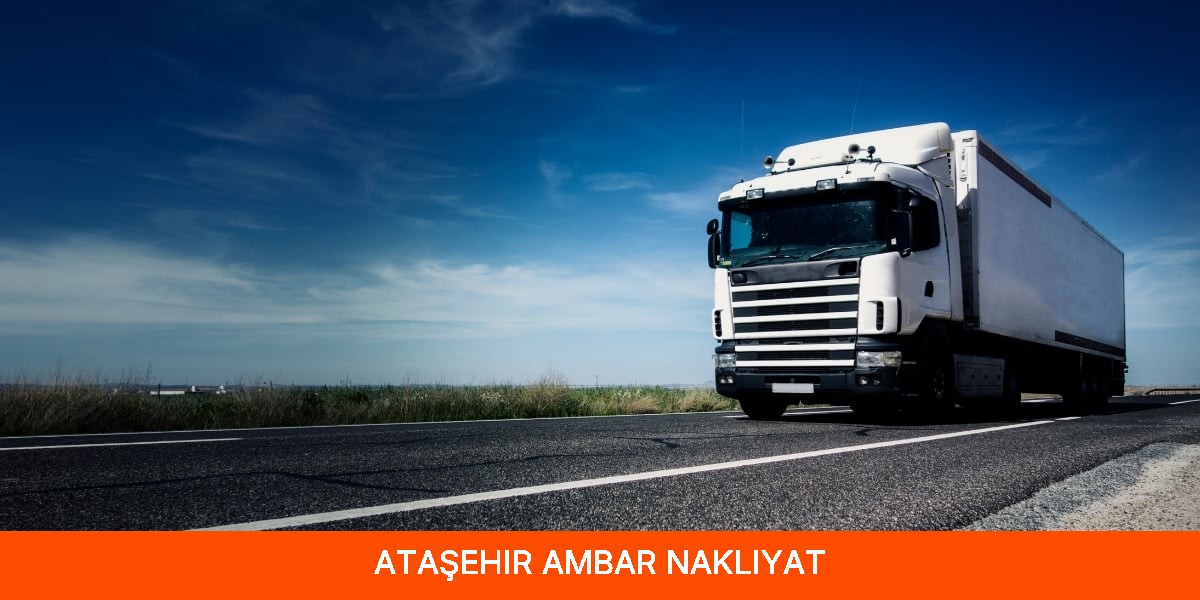 Ataşehir Ambar Nakliyat