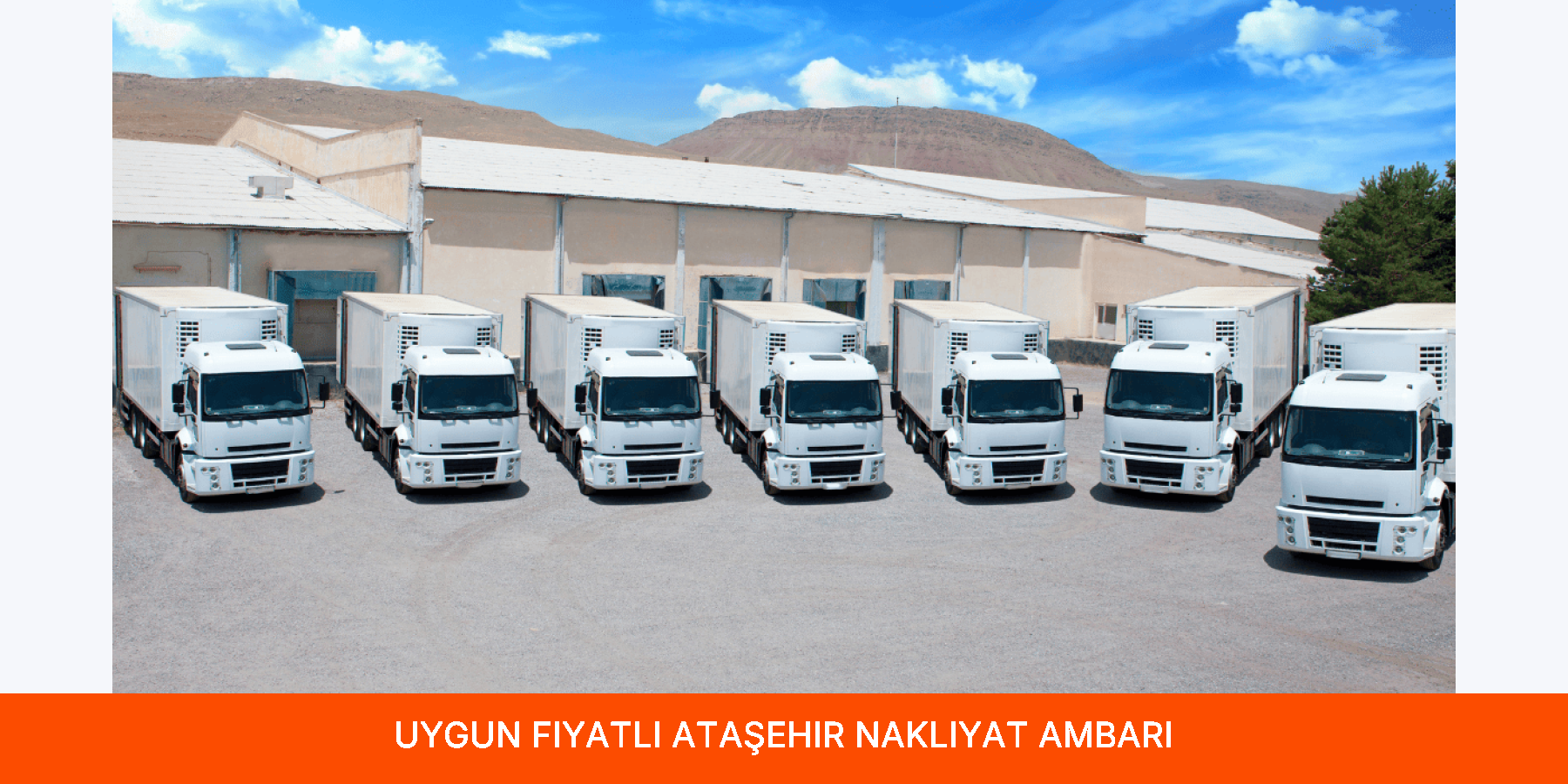 Uygun Fiyatlı Ataşehir Nakliyat Ambarı